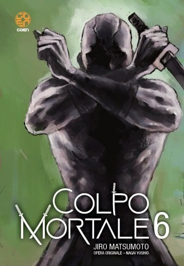 Colpo Mortale 6