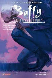 Buffy 3 - Dal Profondo