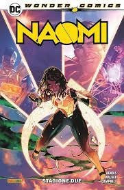 Dc Wonder Comics - Naomi 2 - Stagione Due