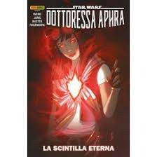 Dottoressa Aphra 5 La Scintilla Eterna