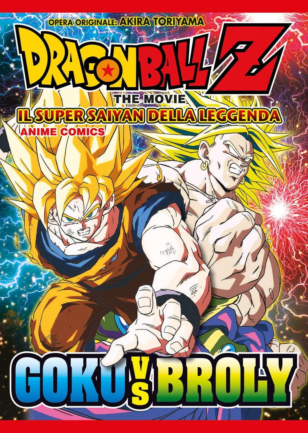 Dragon Ball Z Il Super Saiyan Della Leggenda