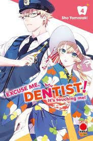 Excuse Me Dentist 4