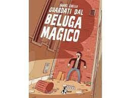 Guardati Dal Beluga Magico