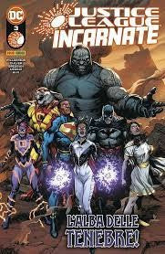 Justice League Incarnate 3: L'Alba Delle Tenebre