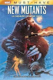 New Mutants: La Saga Del Demone Orso - Must-Have
