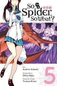 So I'M A Spider, So What? 5