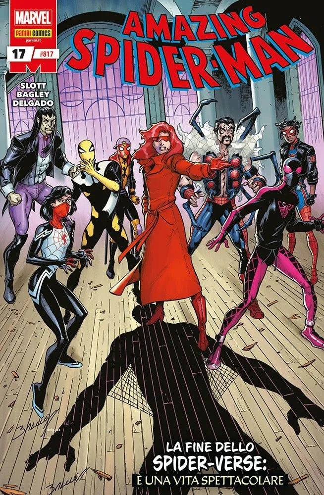 Spider-Man 817 - La Fine Dello Spider Verse: E' Una Vita Spettacolare