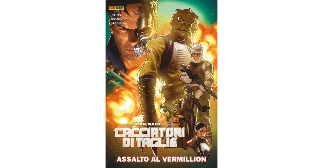 Star Wars Cacciatori Di Taglie 5 Assalto Ai Vermil