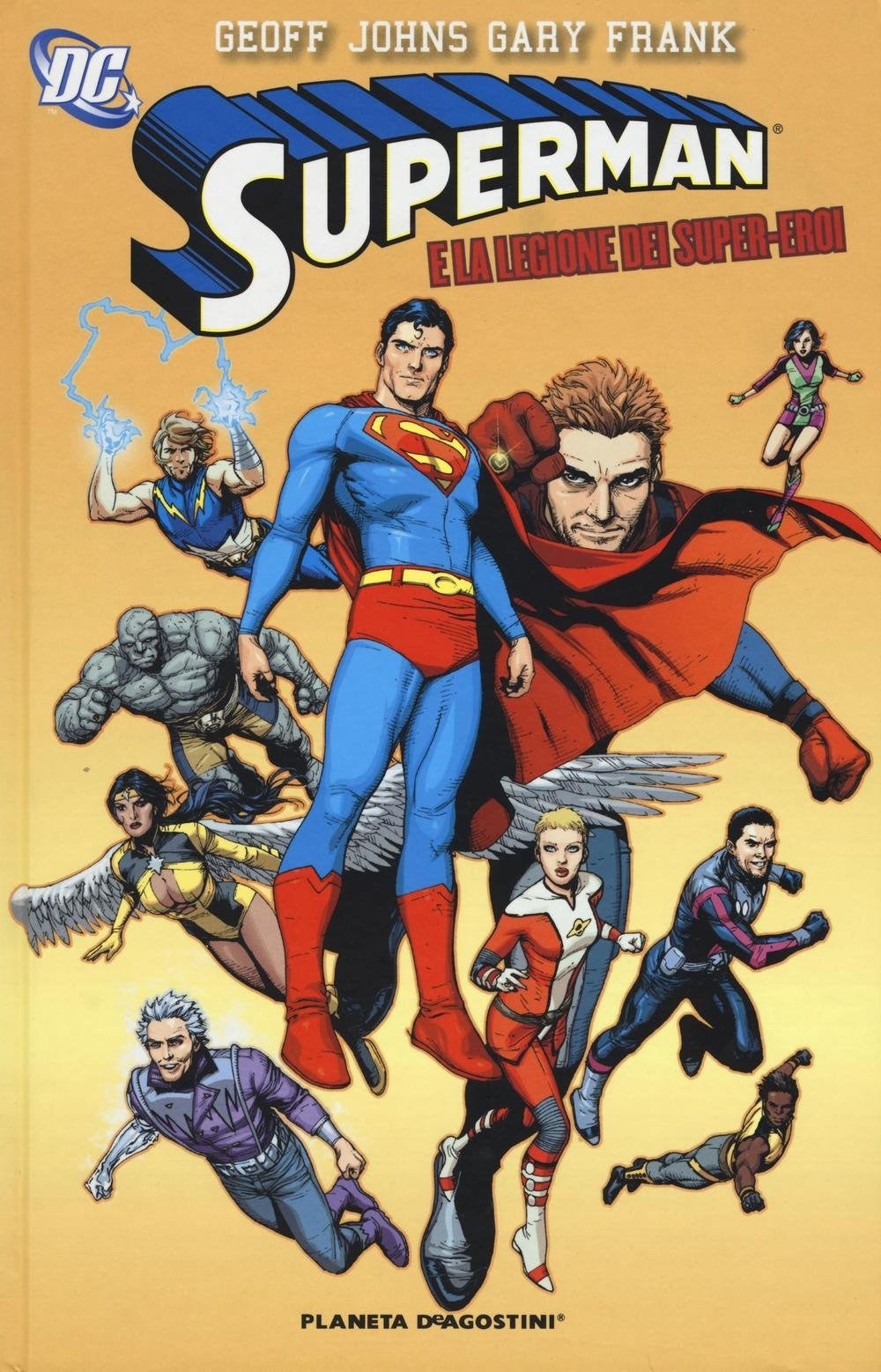 Superman di Geoff Johns 2 Superman E La Legione Dei Super- Eroi