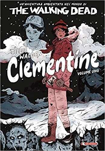 Walking Dead Clementine - Libro 1