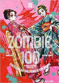 Zombie 100 Vol.10