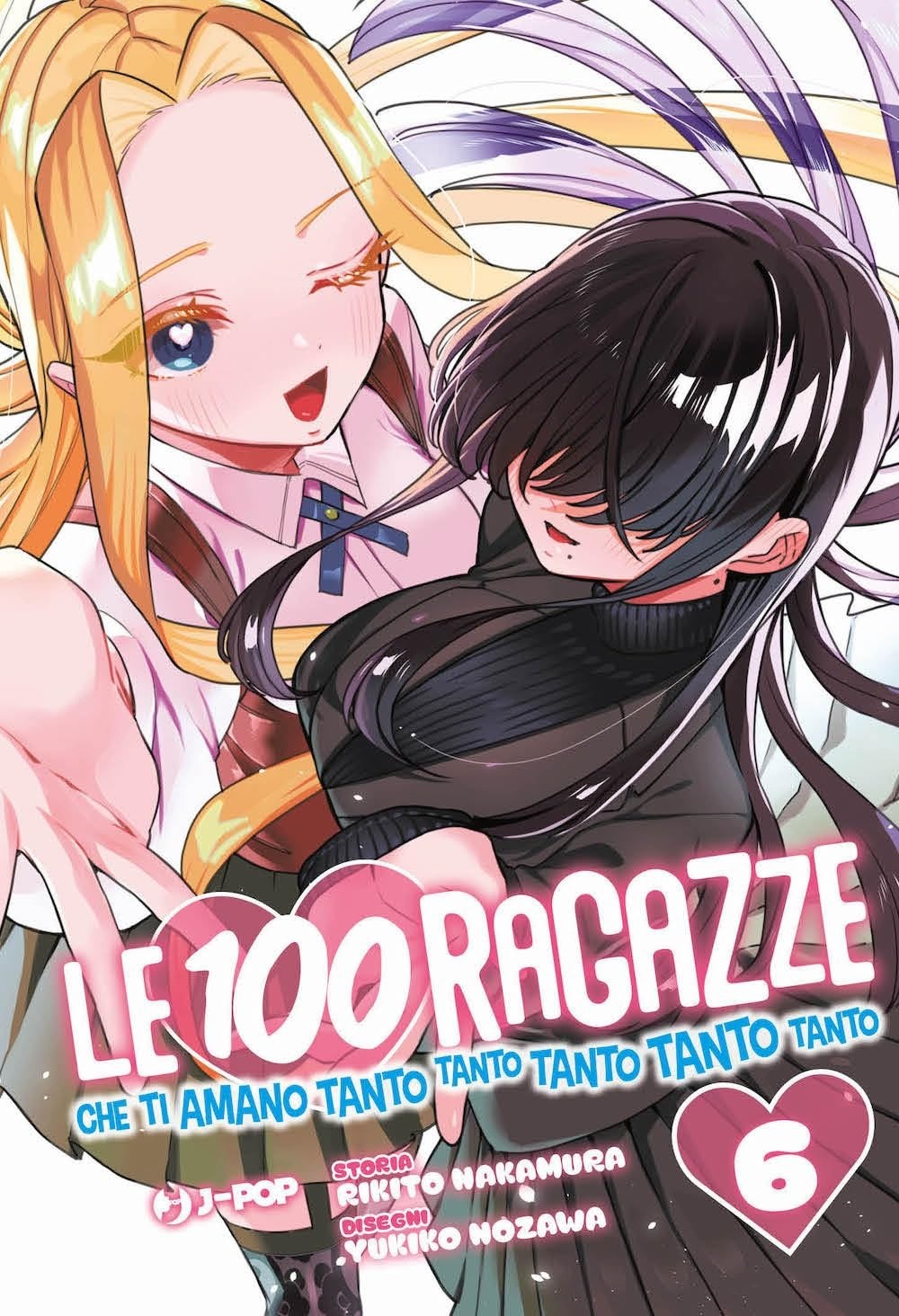 Le 100 Ragazze che Ti Amano Tanto Tanto Tanto Tanto Tanto 6