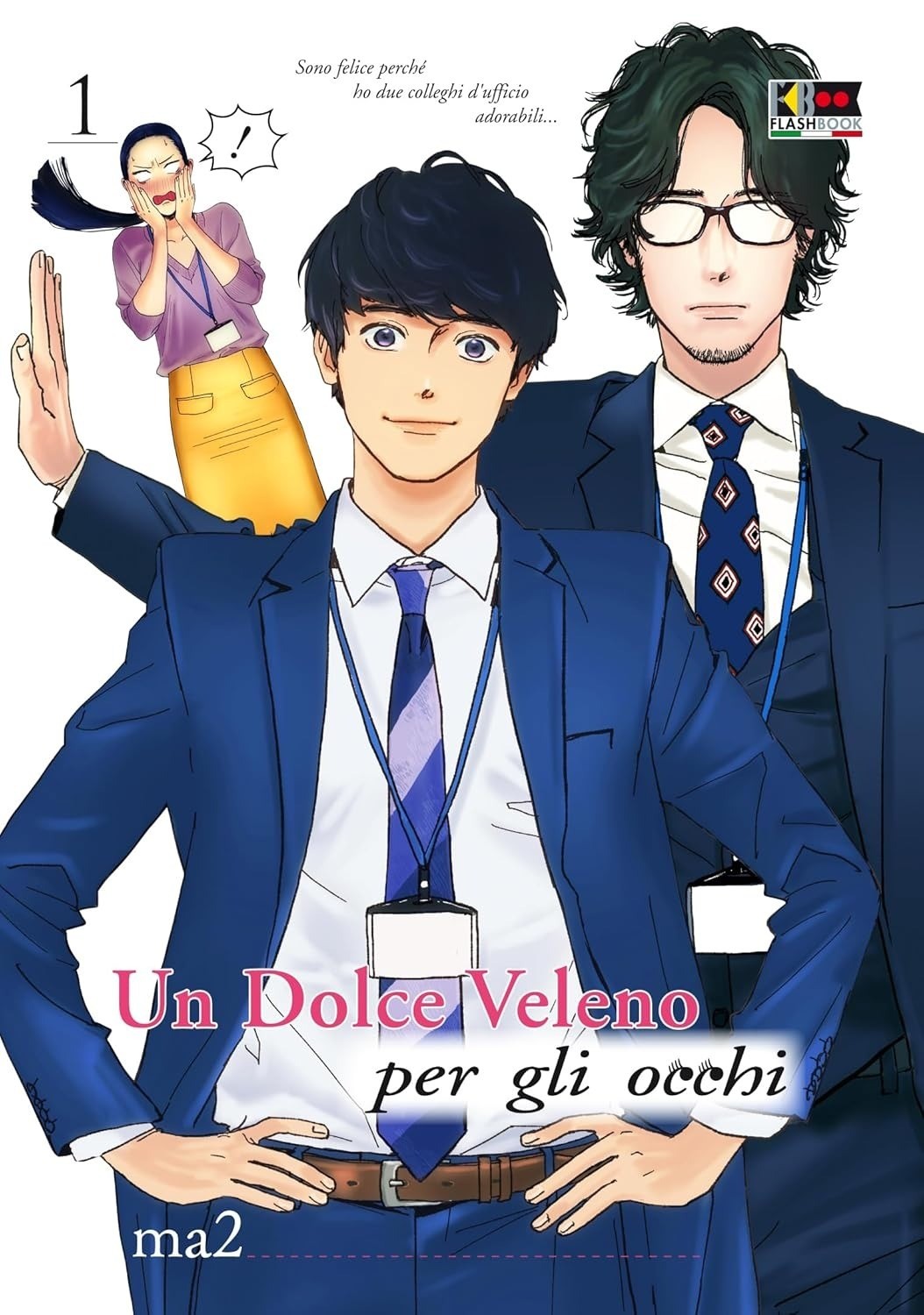 Un Dolce Veleno per gli Occhi 1