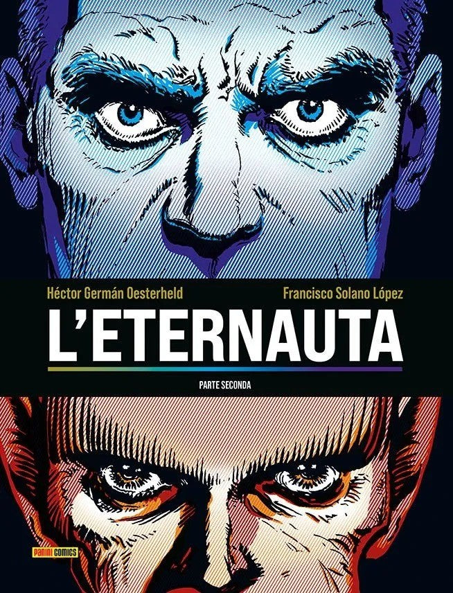 L’Eternauta - Parte Seconda
