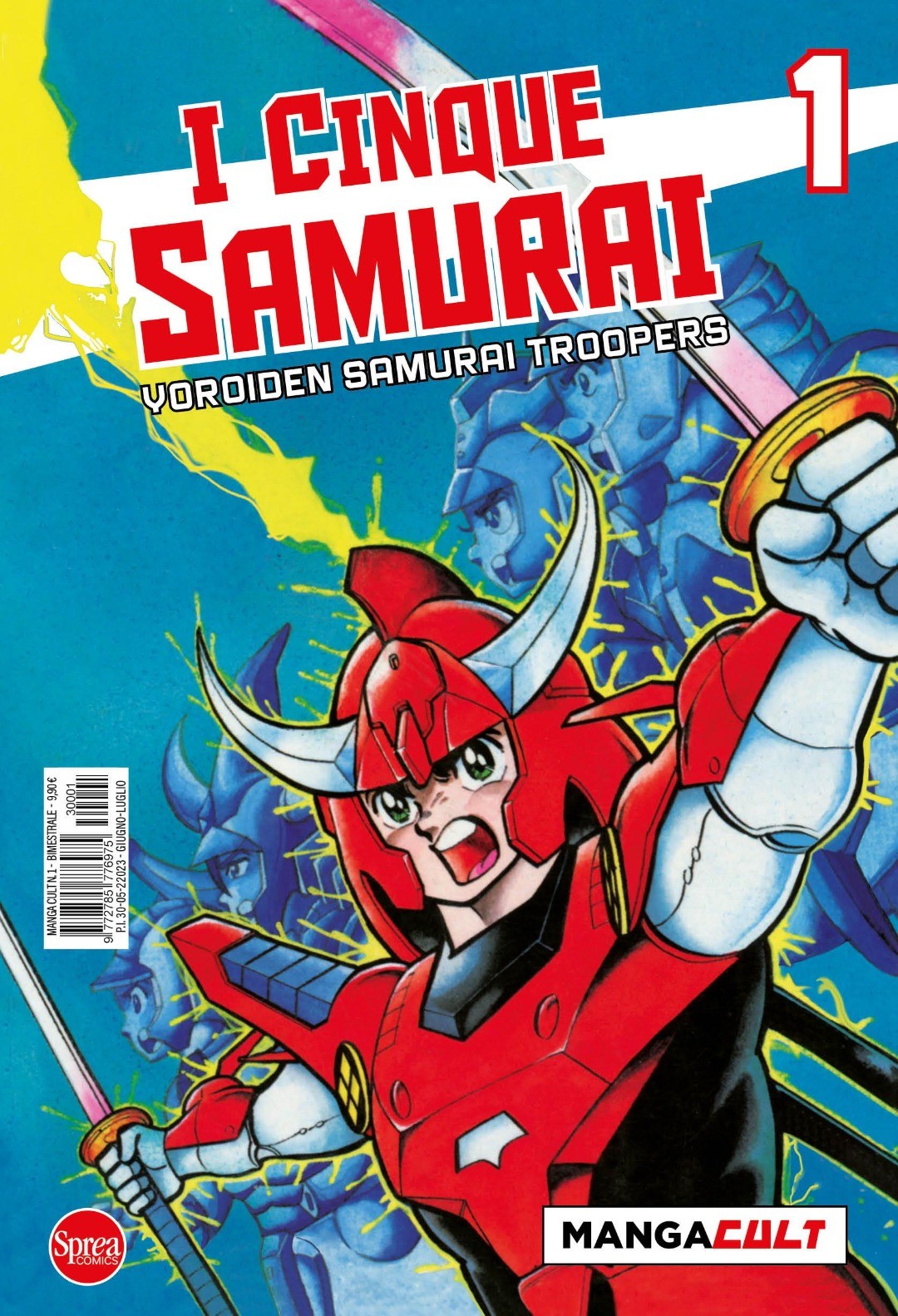 I Cinque Samurai - Yoroiden Samurai Troopers 1 - Manga Cult 1