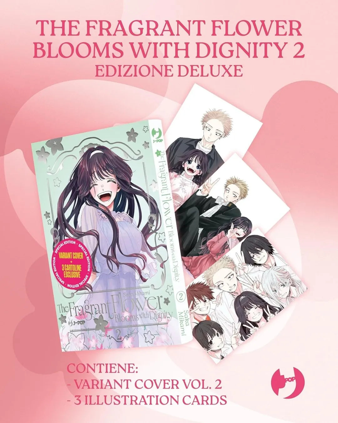 The Fragrant Flower Blooms With Dignity 2 - Edizione Deluxe con Set di Cartoline