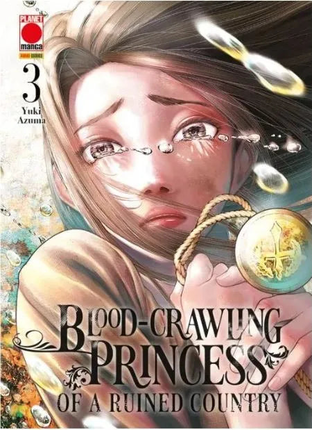 Blood-Crawling Princess of a Ruined Country 3