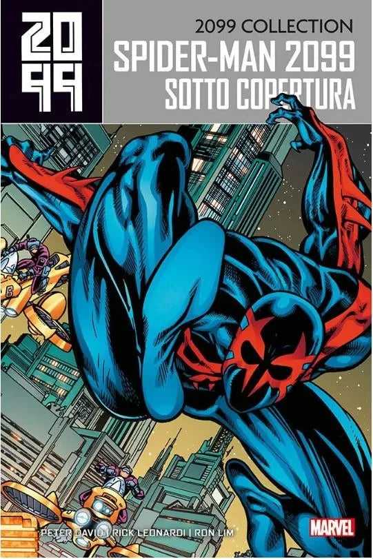 Spider-Man 2099 2 - Sotto Copertura