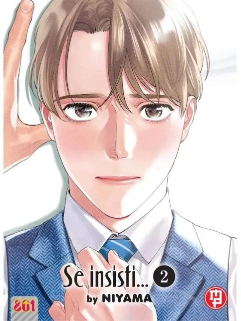 Se Insisti... 2 - Edizione Deluxe - Linea 801 - Magic Press