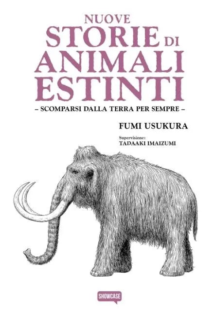 Nuove Storie di Animali Estinti - Scomparsi dalla Terra per Sempre - Showcase - Dynit - Italiano