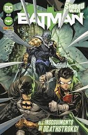 Batman 62 - All'Inseguimento Di Deathstroke!