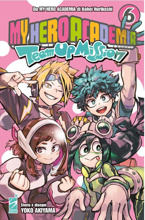 My Hero Academia - Team Up Mission 6 - Edizioni Star Comics