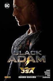 Black Adam/Jsa: Regno Oscuro