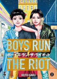 Boys Run The Riot 2