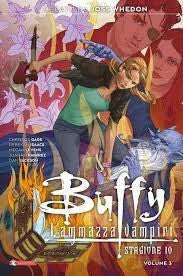 Buffy. L'Ammazzavampiri. Stagione 10. Vol. 3