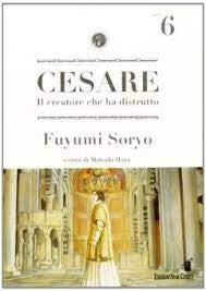 Cesare Il Creatore Che Ha Distrutto 6