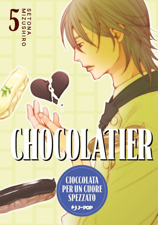 Chocolatier - Cioccolata Per Un Cuore Spezzato 5
