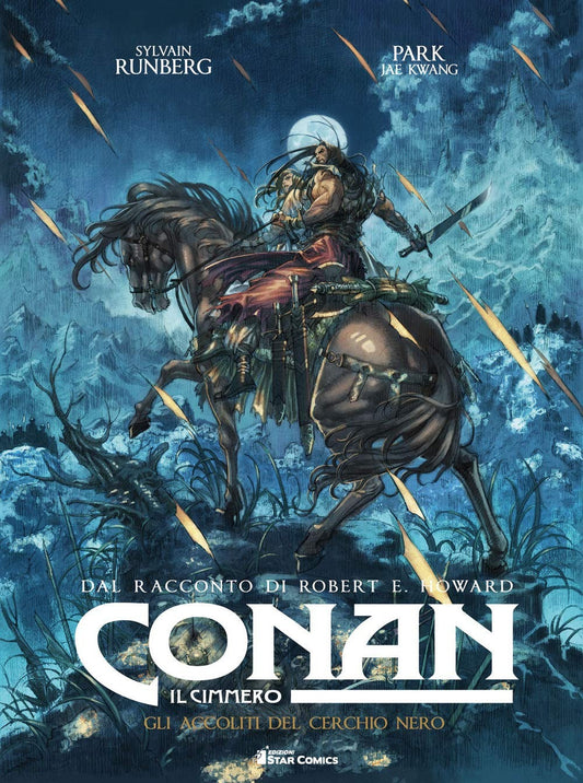 Conan Il Cimmero 9 Gli Accoliti Del Cerchio Nero