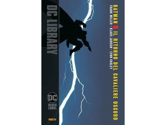 Dc Library - Batman Il Ritorno Del Cavaliere Oscuro