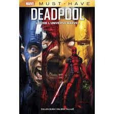 Deadpool Uccide L`Universo Marvel