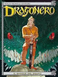 Dragonero - Il Sangue Del Drago - Sergio Bonelli