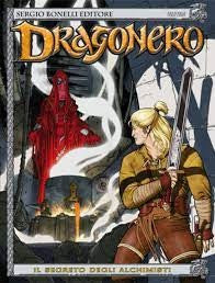 Dragonero - Il Segreto Degli Alchimisti - Sergio Bonelli