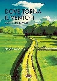 Hayao Miyazaki - Dove Torna Il Vento 01