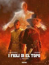 I Figli Di El Topo 3 - Abel Caino