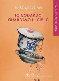 Io Codardo Guardavo Il Cielo