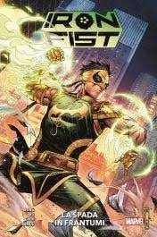Iron Fist: La Spada In Frantumi - Marvel Collection