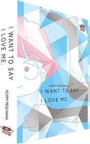 I Want To Say I Love Me Box 01-02