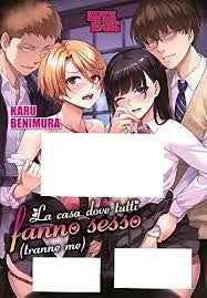 La Casa Dove Tutti Fanno Sesso