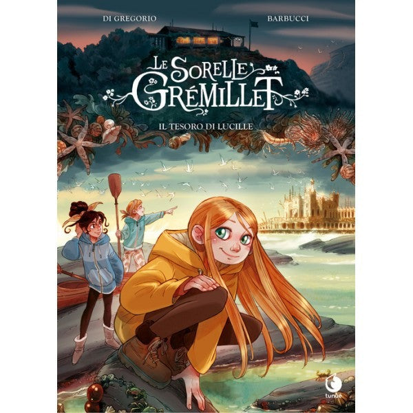 Le Sorelle Gremillet 3 - Il Tesoro