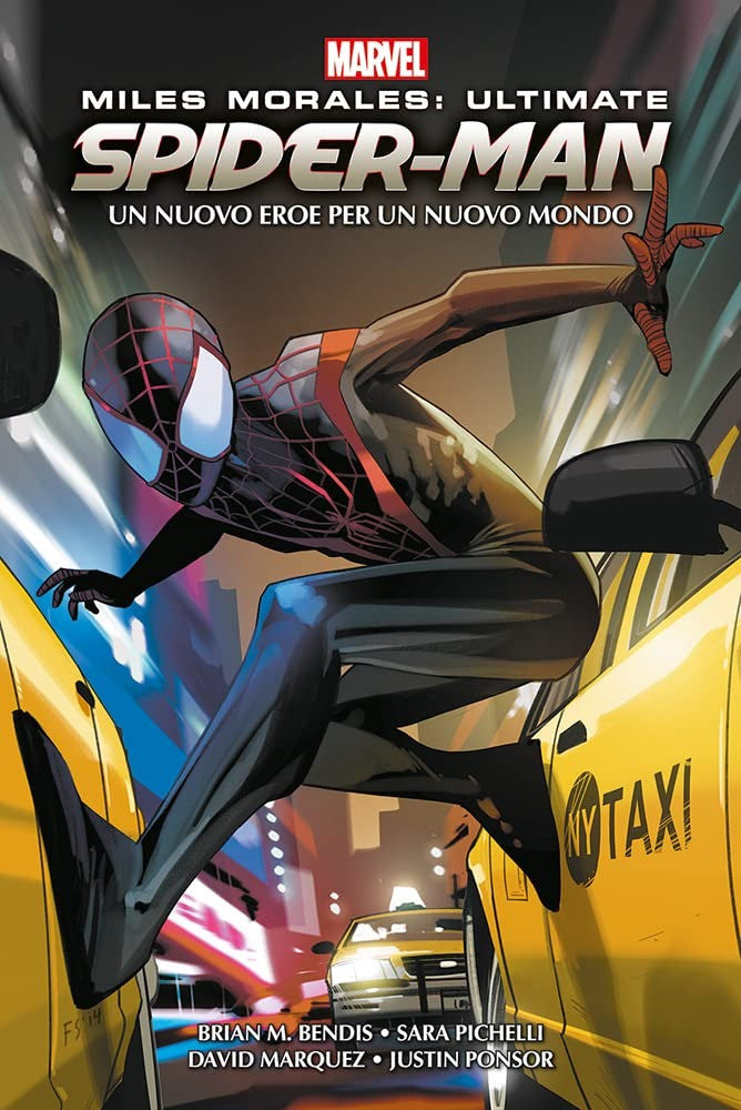 Miles Morales: Ultimate Spider-Man Vol. 1 Un Nuovo Eroe per un Nuovo Mondo Omnibus