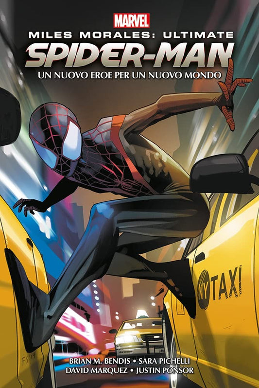 Miles Morales: Ultimate Spider-Man Vol. 1 Un Nuovo Eroe per un Nuovo Mondo Omnibus