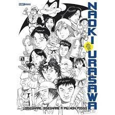 Naoki Urasawa Official Guide Book Ristampa - Disegnare Disegnare A Piu` Non Posso Naoki Urasawa Official Guide Book