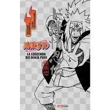 Naruto La Leggenda Dei Ninja Puri - Ristampa - Romanzo