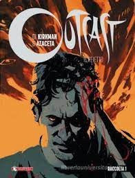 Outcast Raccolta 1