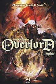 Overlord romanzo - l'incantatore flagello di armate