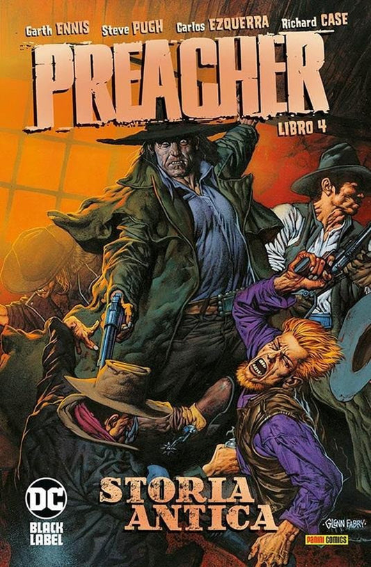 Preacher 4 - Storia Antica